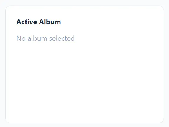Capture Snaps Active Album panel before an album is selected